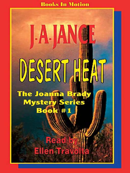 Title details for Desert Heat by J. A. Jance - Wait list